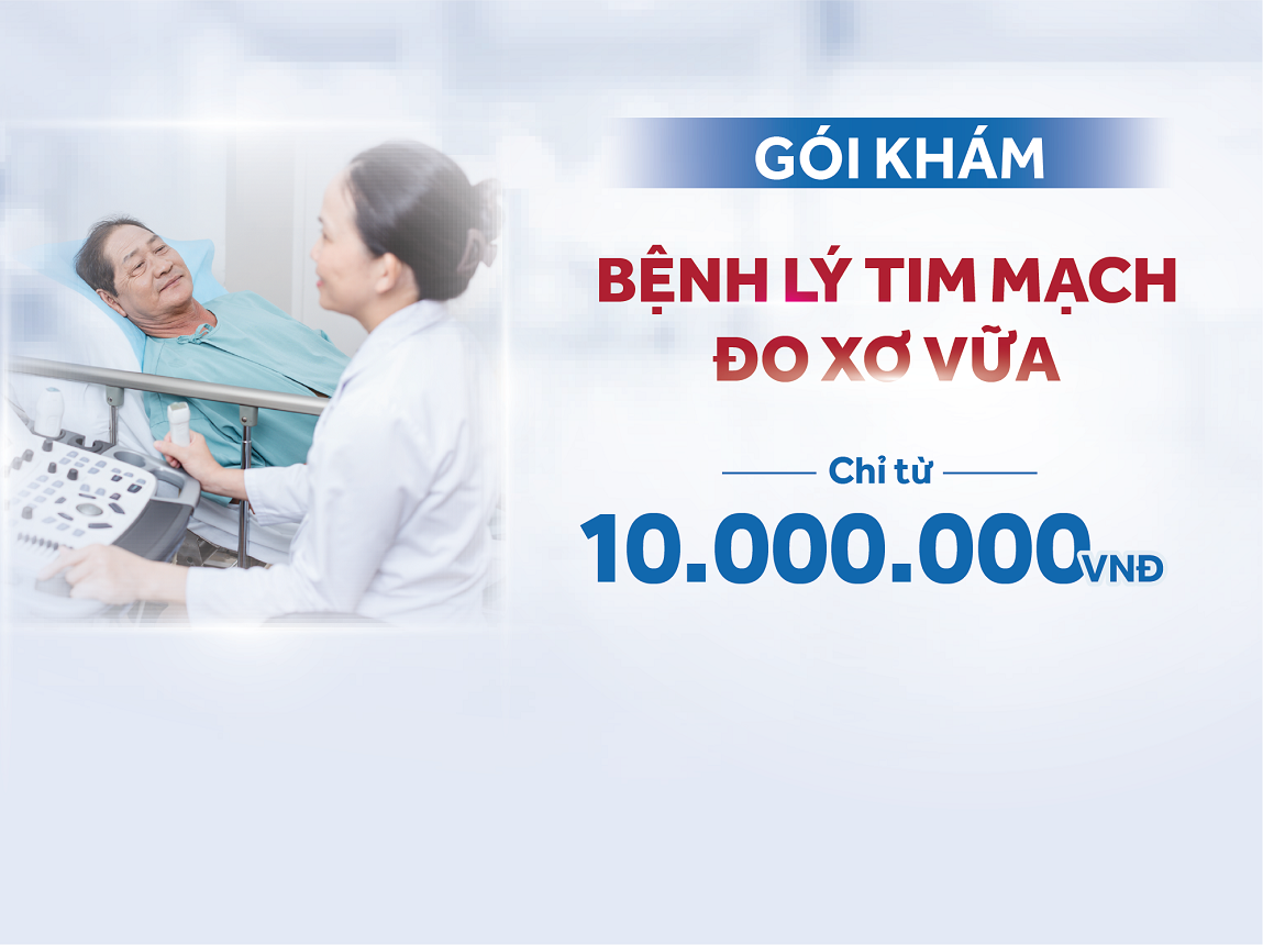 Gói khám Phòng ngừa bệnh lý tim mạch xơ vữa