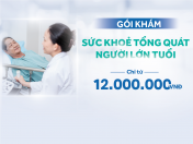 public://2025-05/THUMBNAIL_SỨC KHOẺ TỔNG QUÁT NGƯỜI LỚN TUỔI.png