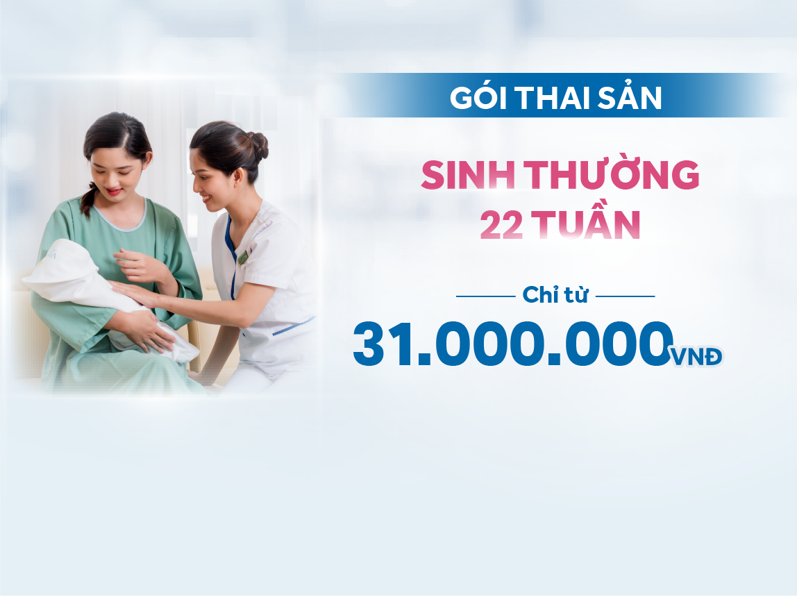 public://2025-06/Gói Thai Sản - Sinh thường 22 tuần.png
