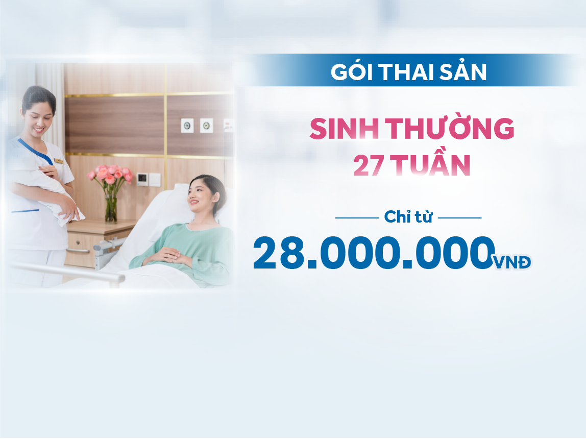 public://2025-06/Gói Thai Sản - Sinh thường 27 tuần.png
